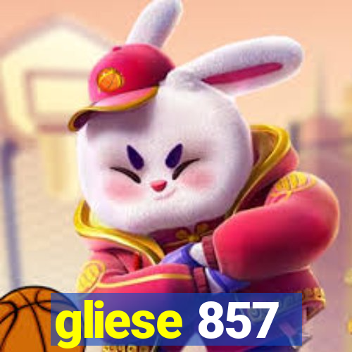 gliese 857